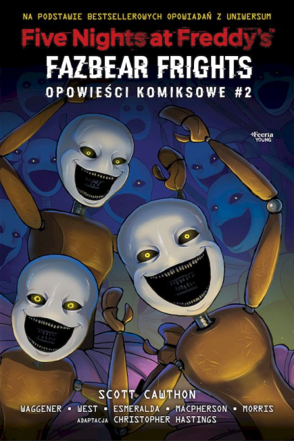 Fazbear Frights. Five Nights at Freddy's. Opowieści komiksowe. Tom 2 - Scott Cawthon | okładka