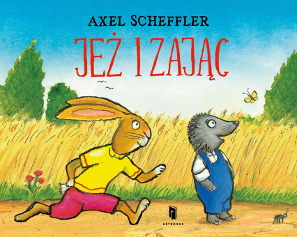 Jeż i zając - Axel Scheffler | okładka