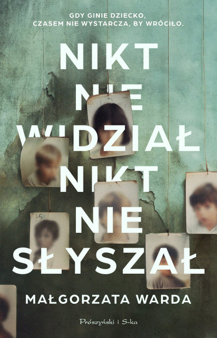 Nikt nie widział, nikt nie słyszał - Małgorzata Warda | okładka