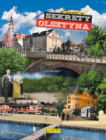 Sekrety Olsztyna. Sekrety -  | okładka