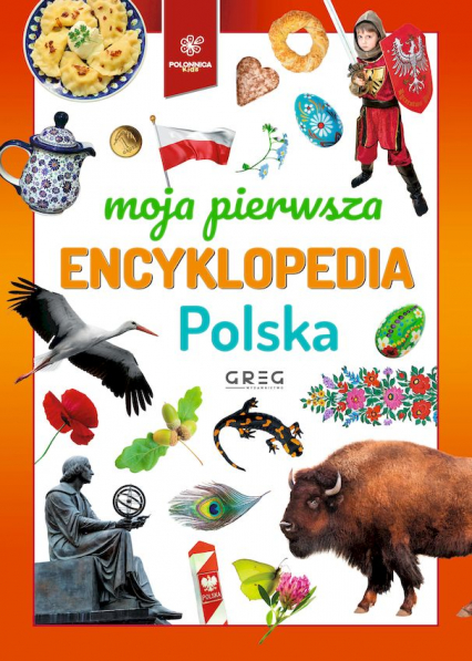 Polska. Moja pierwsza encyklopedia -  | okładka