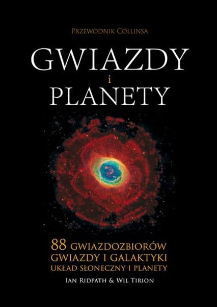 Gwiazdy i planety. Przewodnik Collinsa - Ridpath Ian, Tirion Wil | okładka