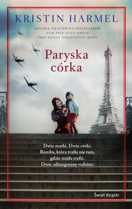 Paryska córka - Kristin  Harmel | okładka