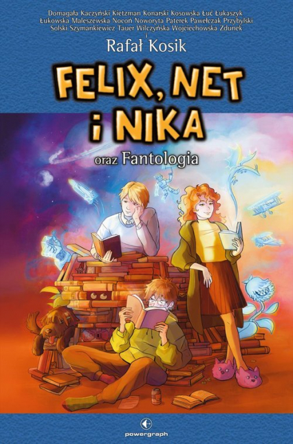 Felix, Net i Nika oraz Fantologia - Rafał Kosik | okładka