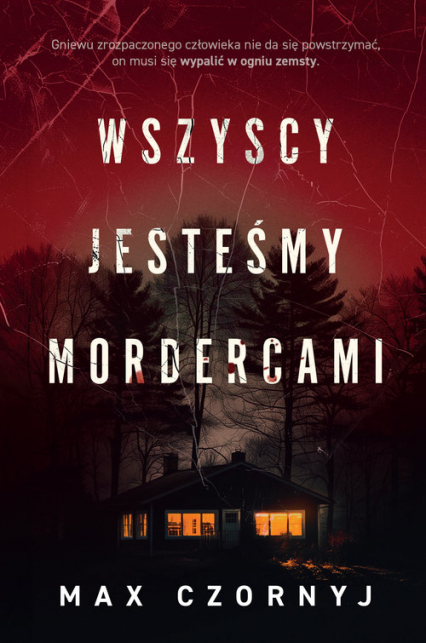 Wszyscy jesteśmy mordercami Wielkie Litery - Max Czornyj | okładka