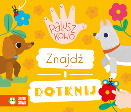 Znajdź i dotknij. Paluszkowo -  | okładka