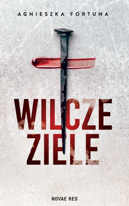 Wilcze ziele -  | okładka