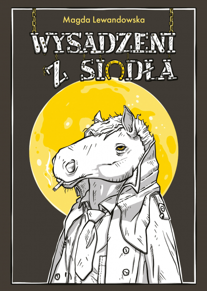 Wysadzeni z siodła -  | okładka