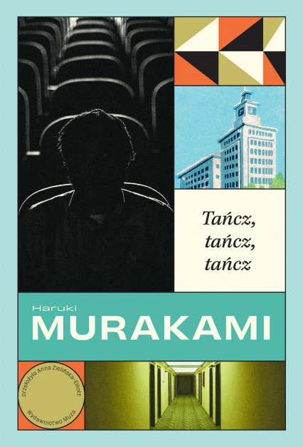 Tańcz, tańcz, tańcz wyd. 2024 - Haruki Murakami | okładka