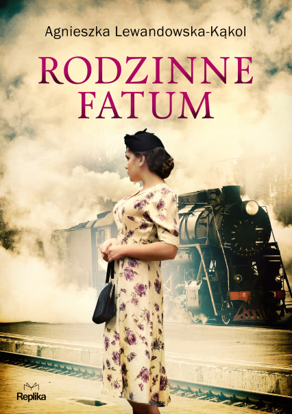 Rodzinne fatum - Agnieszka Lewandowska-Kąkol | okładka