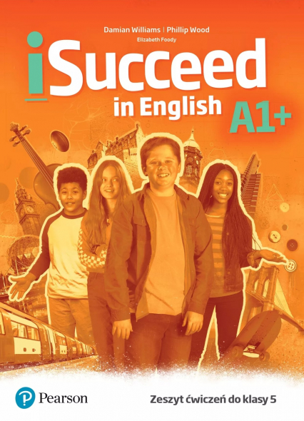 iSucceed in English A1+. Workbook - Williams Damian | okładka