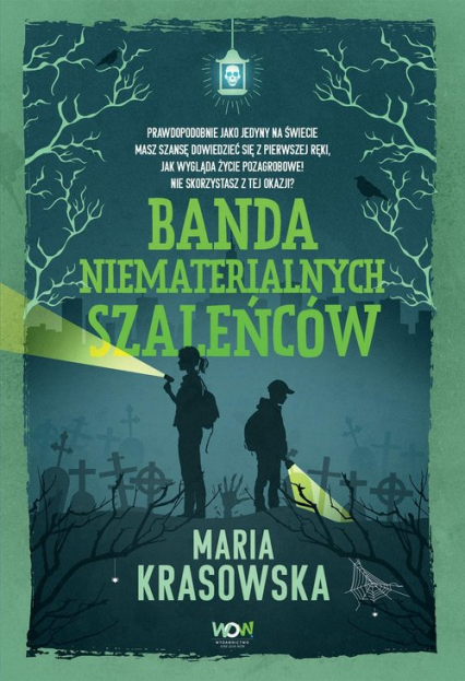 Banda niematerialnych szaleńców - Maria Krasowska | okładka