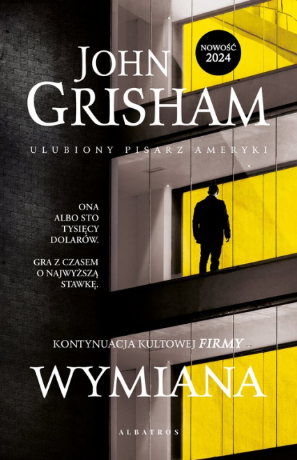 Wymiana - John Grisham | okładka