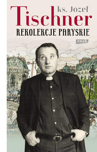 Rekolekcje paryskie - Józef Tischner | okładka