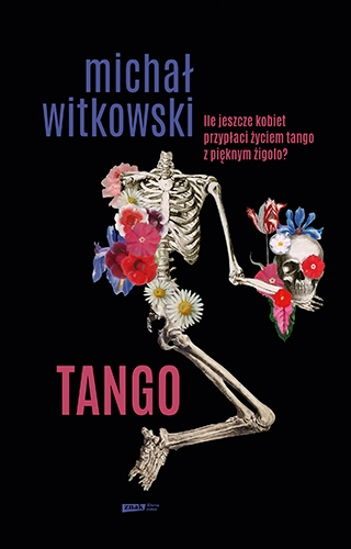 Tango. Czarny kryminał retro
 - Witkowski Michał | okładka