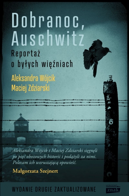 Dobranoc, Auschwitz wyd. 2023 - Zdziarski Maciej, Wójcik Aleksandra | okładka