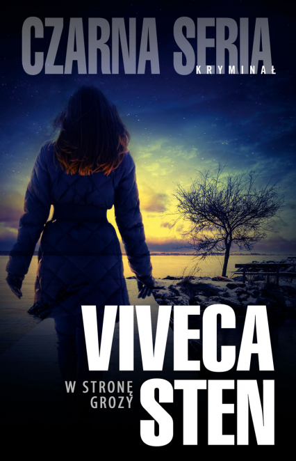 W stronę grozy - Viveca Sten | okładka
