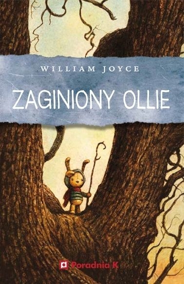 Zaginiony Ollie - William Joyce | okładka