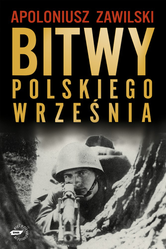 Bitwy polskiego września - Apoloniusz  Zawilski  | okładka