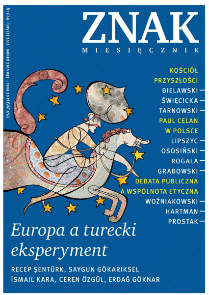 „Europa a turecki eksperyment” Miesięcznik Znak, numer 669 (luty 2011) -  | okładka