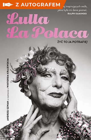 Lulla La Polaca - z autografem - Andrzej Szwan, Wiktor Krajewski | okładka