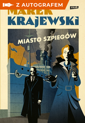 Miasto szpiegów z autografem - Krajewski Marek | okładka