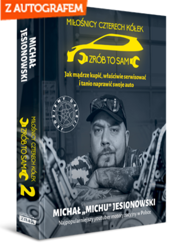 Miłośnicy 4 kółek. Jak mądrze użytkować swoje auto i nie dać się oszukać - Michał Jesionowski | okładka