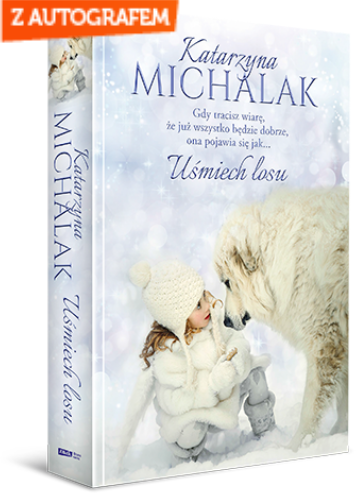 Uśmiech losu - Katarzyna Michalak | okładka