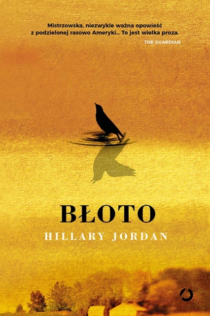 Błoto - Hillary Jordan | okładka