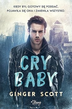 Cry baby - Ginger Scott | okładka