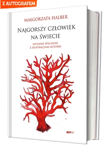 Najgorszy człowiek na świecie. Wydanie specjalne - Małgorzata Halber | okładka