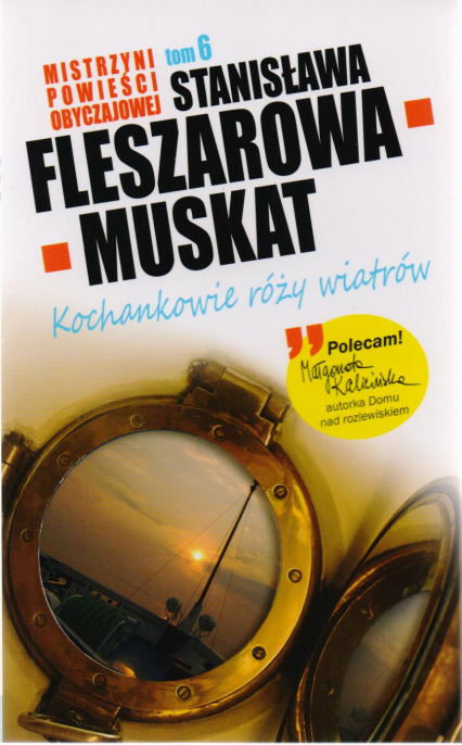 Kochankowie róży wiatrów - Stanisława Fleszarowa-Muskat | okładka
