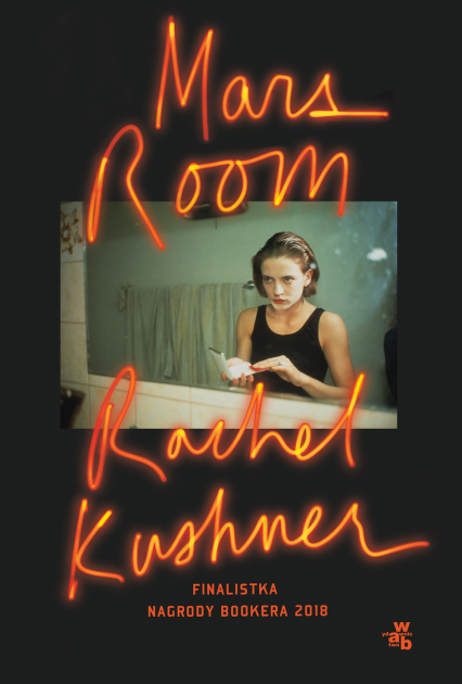 Mars Room  - Rachel Kushner | okładka