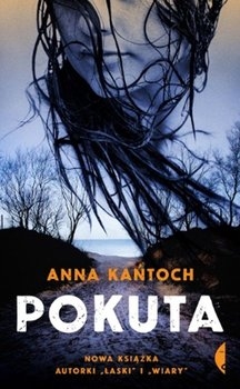 Pokuta - Anna Kańtoch | okładka