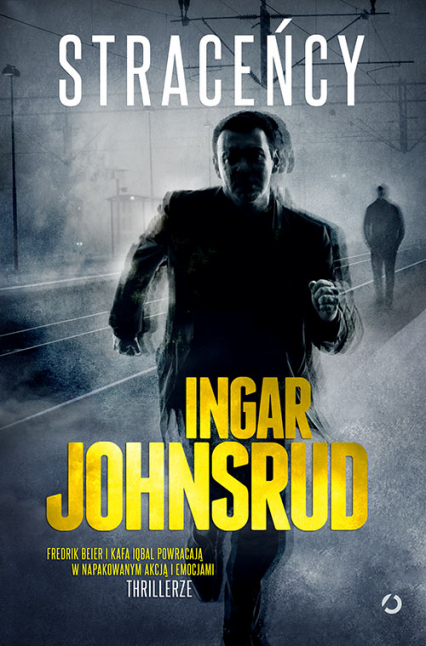 Straceńcy - Ingar Johnsrud | okładka