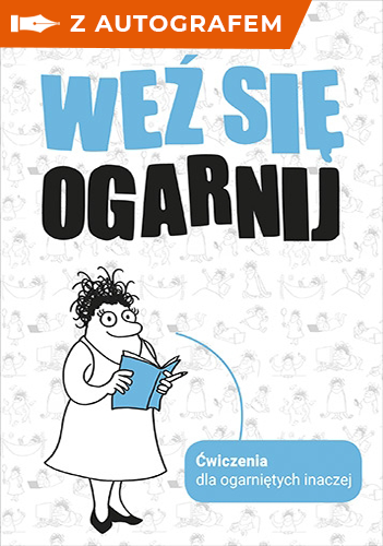 Weź się ogarnij - Pani Bukowa | okładka