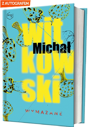Wymazane - Michał Witkowski | okładka