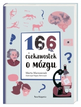 166 ciekawostek o mózgu - Marta Maruszczak | mała okładka