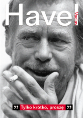„Tylko krótko, proszę”. Rozmowa z Karelem Hvížd’alą, zapiski, dokumenty

 - Václav Havel  | mała okładka