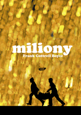 Miliony - Frank Cottrell Boyce  | mała okładka