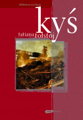 Kyś - Tatiana Tołstoj  | mała okładka