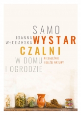 Samowystarczalni w domu i ogrodzie - Joanna Włodarska | mała okładka