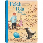 Felek i Tola i balon Henia - Vanden Heede Sylvia | mała okładka