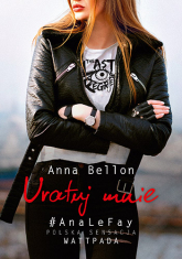 Uratuj mnie. The Last Regret 1 - Anna Bellon | mała okładka