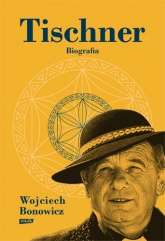 Tischner. Biografia - Bonowicz Wojciech | mała okładka