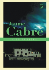 Cień eunucha - Jaume Cabré | mała okładka