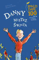 Danny, mistrz świata - Roald Dahl | mała okładka