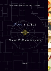 Dom z liści - Danielewski Mark Z. | mała okładka