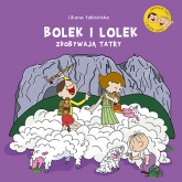 Bolek i Lolek zdobywają Tatry - Fabisińska Liliana | mała okładka