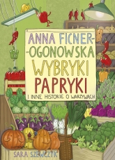 Wybryki papryki i inne historie o warzywach -  | mała okładka